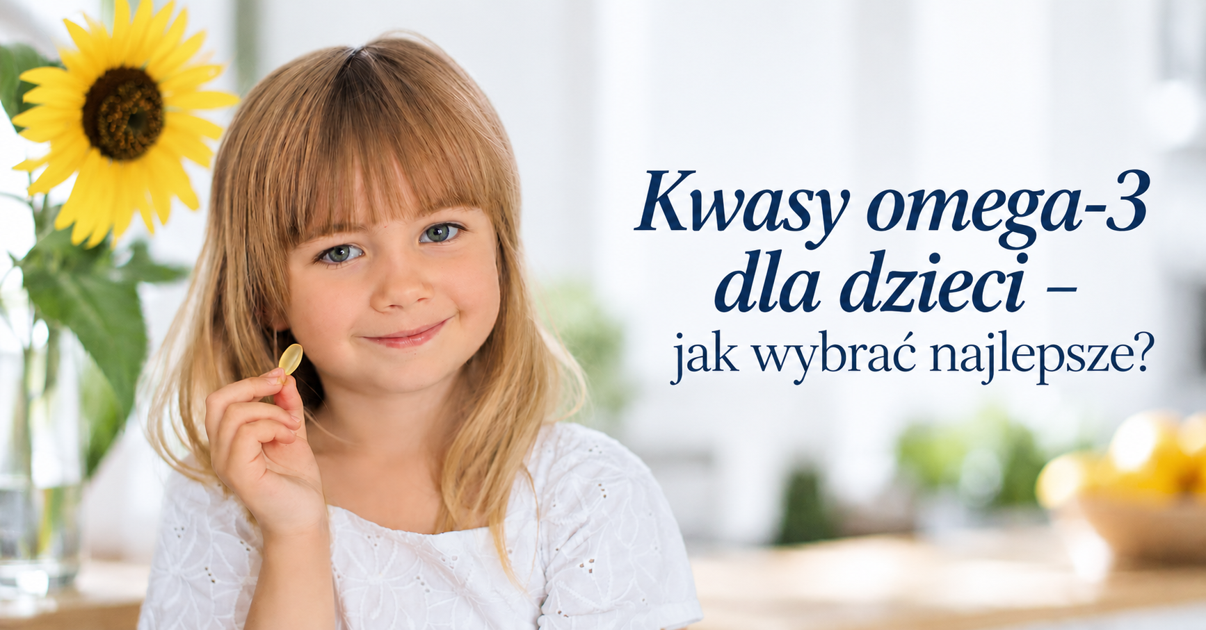 Omega-3 dla dzieci – jakie wybrać i na co zwrócić uwagę? Omega-3 dla dzieci – jakie wybrać i na co zwrócić uwagę?